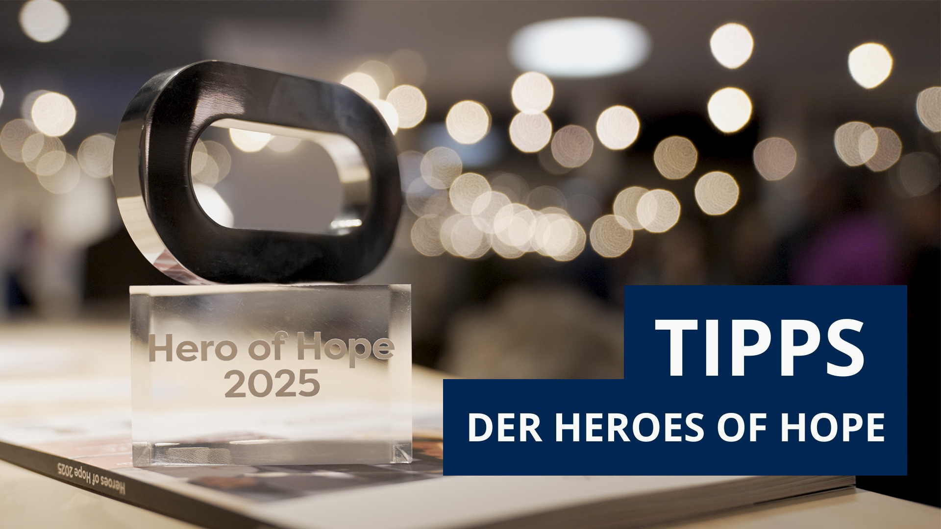 Heroes of Hope - Award-Verleihung