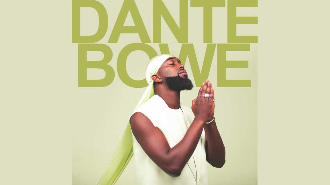 Selbstbetiteltes Album von Dante Bowe