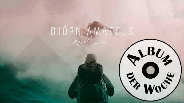 Album «Egal wohin» von Björn Amadeus