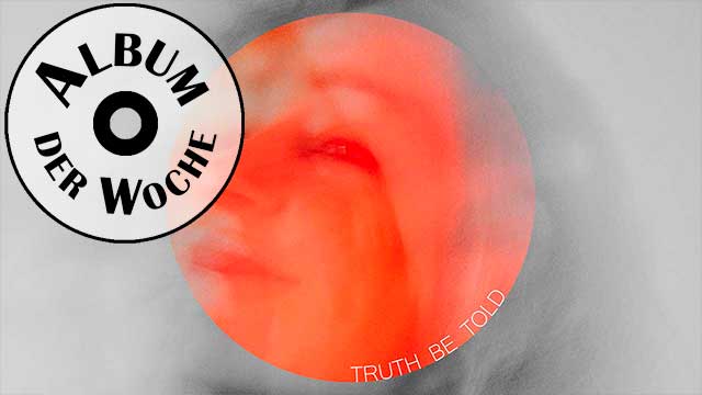 Album «Truth Be Told» von Celine Hales