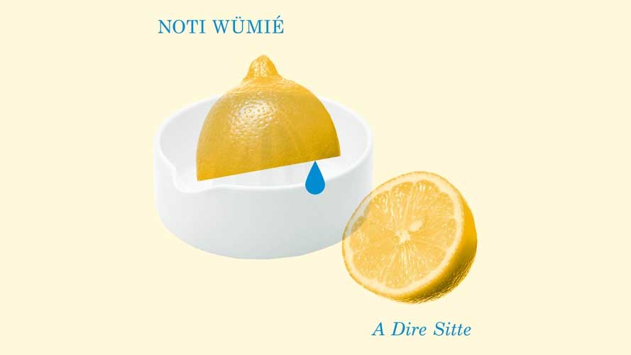 Single «A dire Sitte» von Noti Wümié