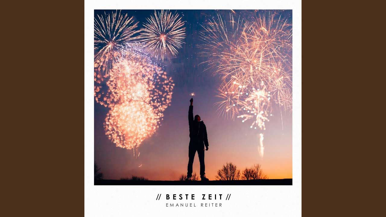 Song «Beste Zeit» von Emanuel Reiter