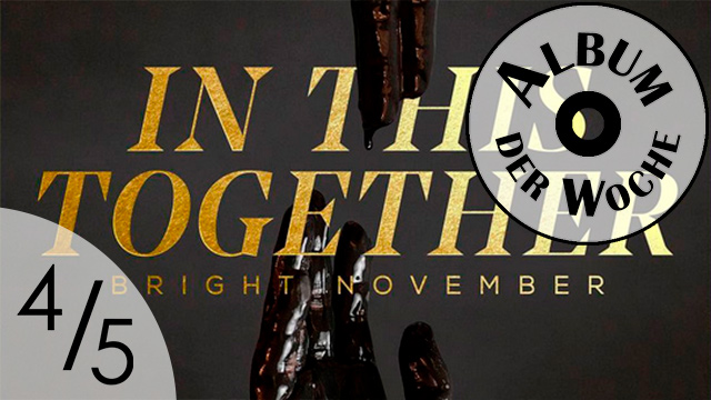 «In This Together» von Bright November